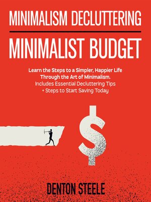 cover image of Minimalism Decluttering + Minimalist Budget 2-in-1